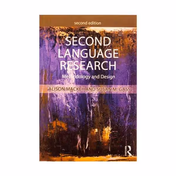 Second Language Research Methodology and Design 2nd Edition – Gass