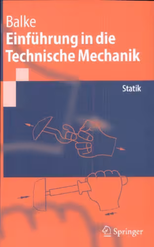 خرید و دانلود نسخه کامل کتاب Einfuhrung in die Technische Mechanik: Statik