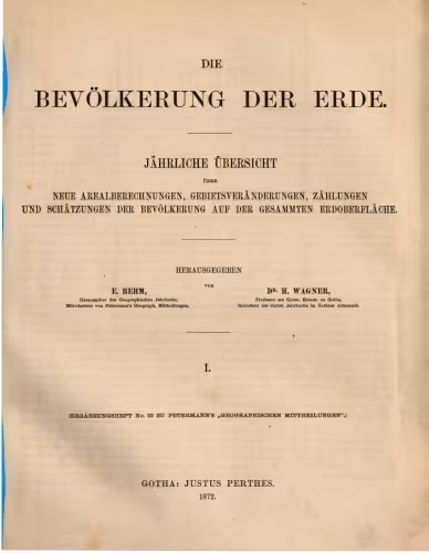 خرید و دانلود نسخه کامل کتاب Die Bevölkerung der Erde: jährliche Übersicht über neue Arealberechnungen, Gebietsveränderungen, Zählungen und Schätzungen der Bevölkerung auf der gesammten Erdoberfläche