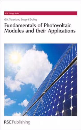 خرید و دانلود نسخه کامل کتاب Fundamentals of Photovoltaic Modules and their Applications (RSC Energy Series)