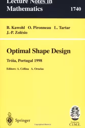 خرید و دانلود نسخه کامل کتاب Optimal shape design: lectures given at the joint CIM/CIME summer school held in Troia, Portugal, June 1-6, 1998