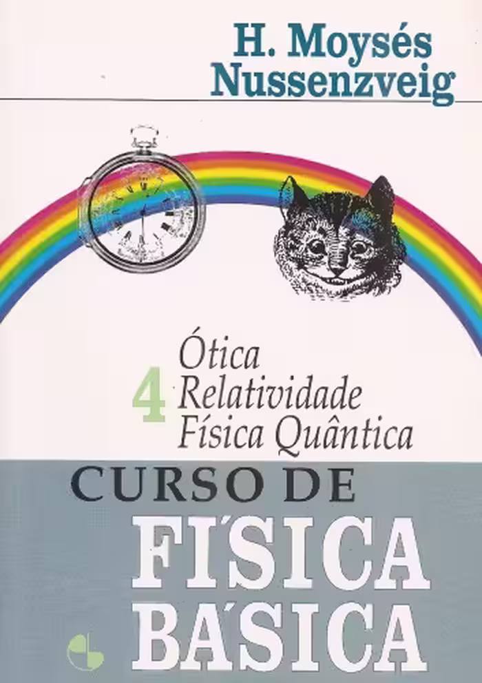خرید و دانلود نسخه کامل کتاب Curso de física básica Ótica Relatividade Física Quântica - Vol 4