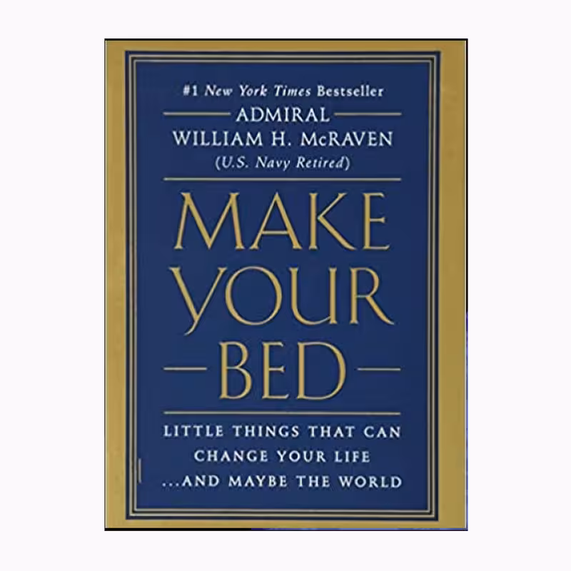 کتاب Make your Bed اثر William H- McRaven انتشارات گرند سنترال