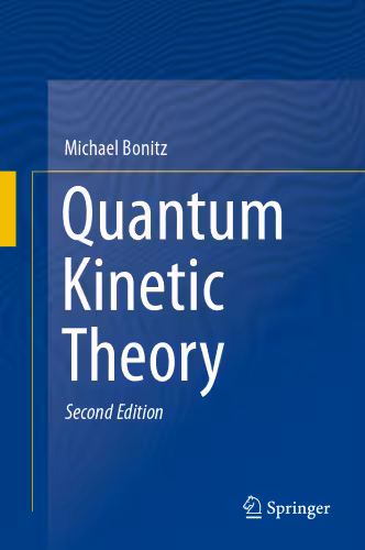 خرید و دانلود نسخه کامل کتاب Quantum Kinetic Theory