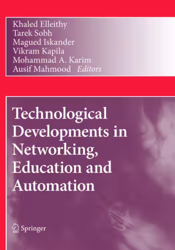 خرید و دانلود نسخه کامل کتاب Technological Developments in Networking, Education and Automation