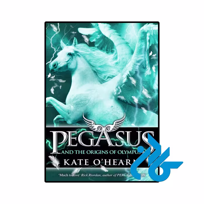 کتاب Pegasus and the Origins of Olympus Book 4 (رمان پگاسوس و ریشه‌های المپ)