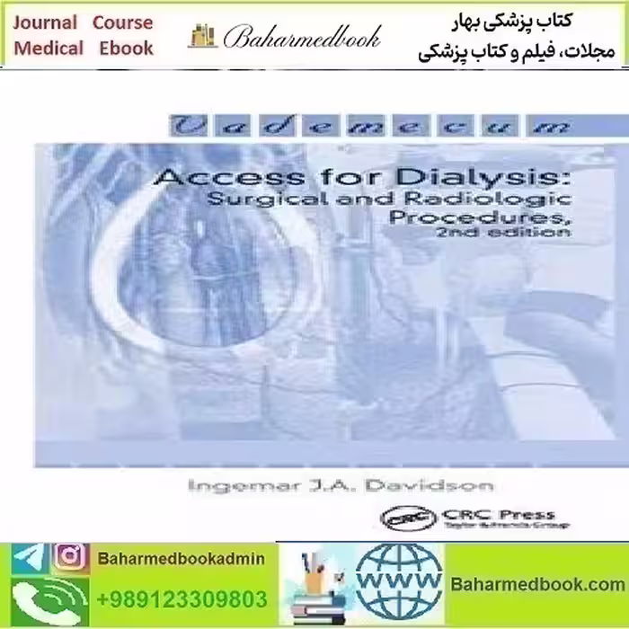 Access for Dialysi Surgical and Radiologic Procedures TRUE PDF