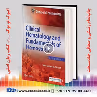 Clinical Hematology and Fundamentals of Hemostasis Sixth Edition