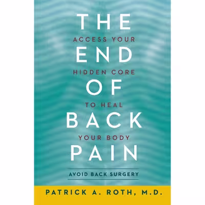 کتاب The End of Back Pain اثر Patrick Roth انتشارات HarperOne