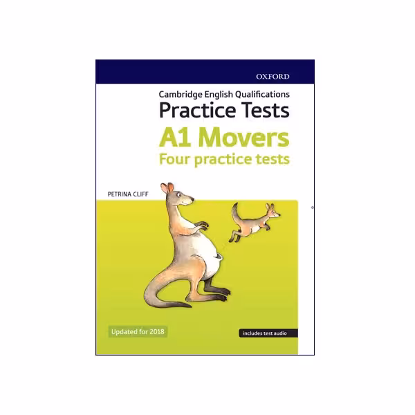 Cambridge English Young Learners Practice Tests A1 Movers 2018