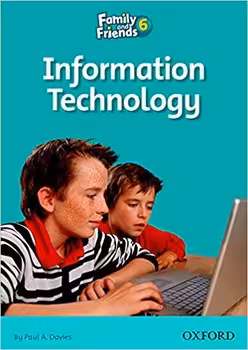Family and Friends 6 Information Technology