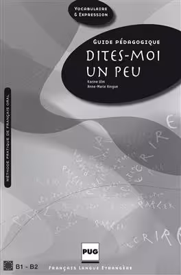 دانلود کتاب DITES-MOI UN PEU B1-B2 - GUIDE PEDAGOGIQUE