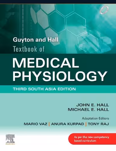 خرید و دانلود نسخه کامل کتاب Guyton &amp; Hall Textbook of Medical Physiology: Third South Asia Edition