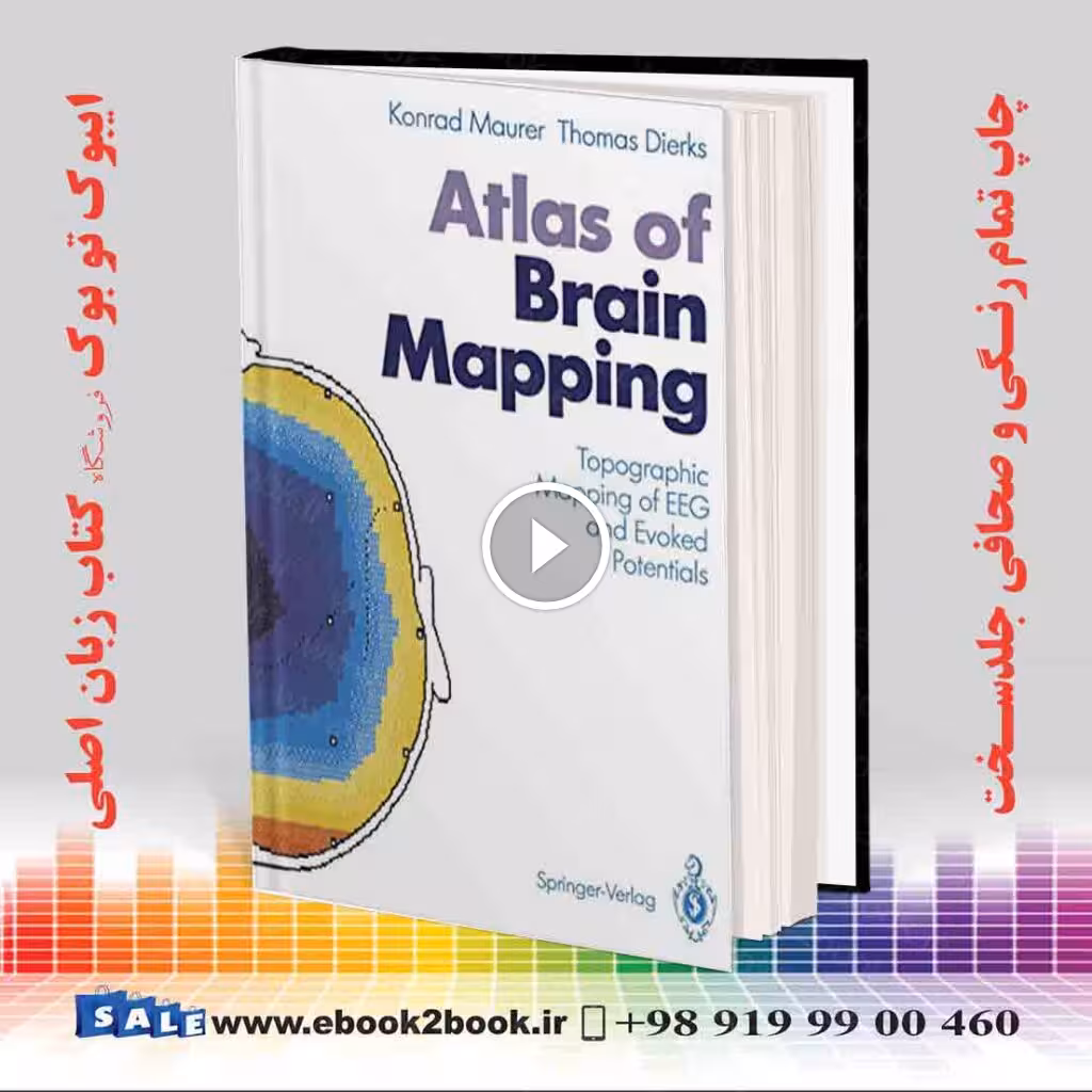 Atlas of Brain Mapping: Topographic Mapping of EEG and Evoked Potentials
