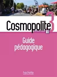 کتاب معلم فرانسوی cosmopolite 3 – guide pédagogique