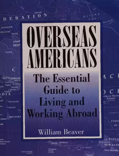 خرید و دانلود نسخه کامل کتاب Overseas Americans: The Essential Guide to Living and Working Abroad