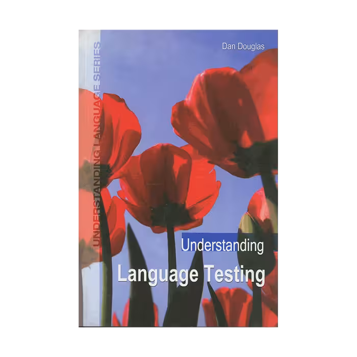 Understanding Language Testing