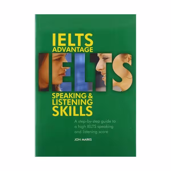 IELTS Advantage Speaking and Listening Skills