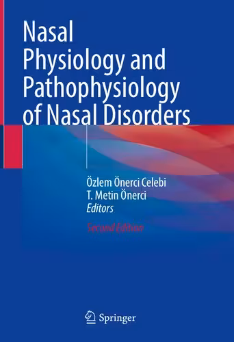 خرید و دانلود نسخه کامل کتاب Nasal Physiology and Pathophysiology of Nasal Disorders