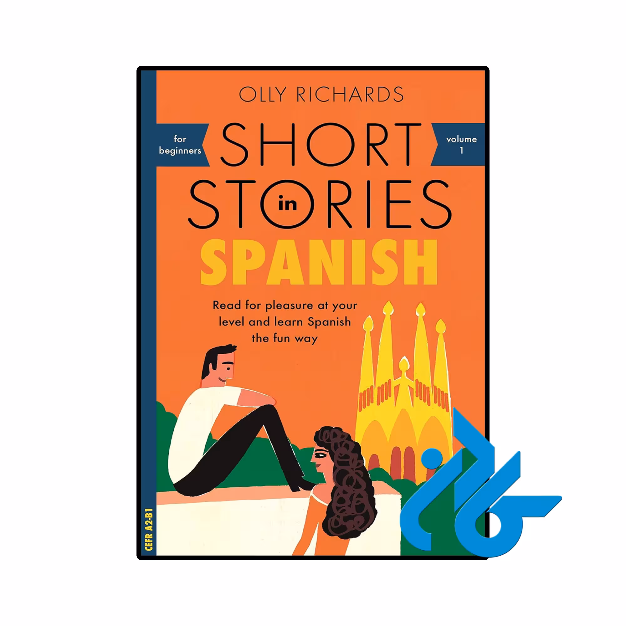 کتاب اسپانیایی Short Stories in Spanish for Beginners