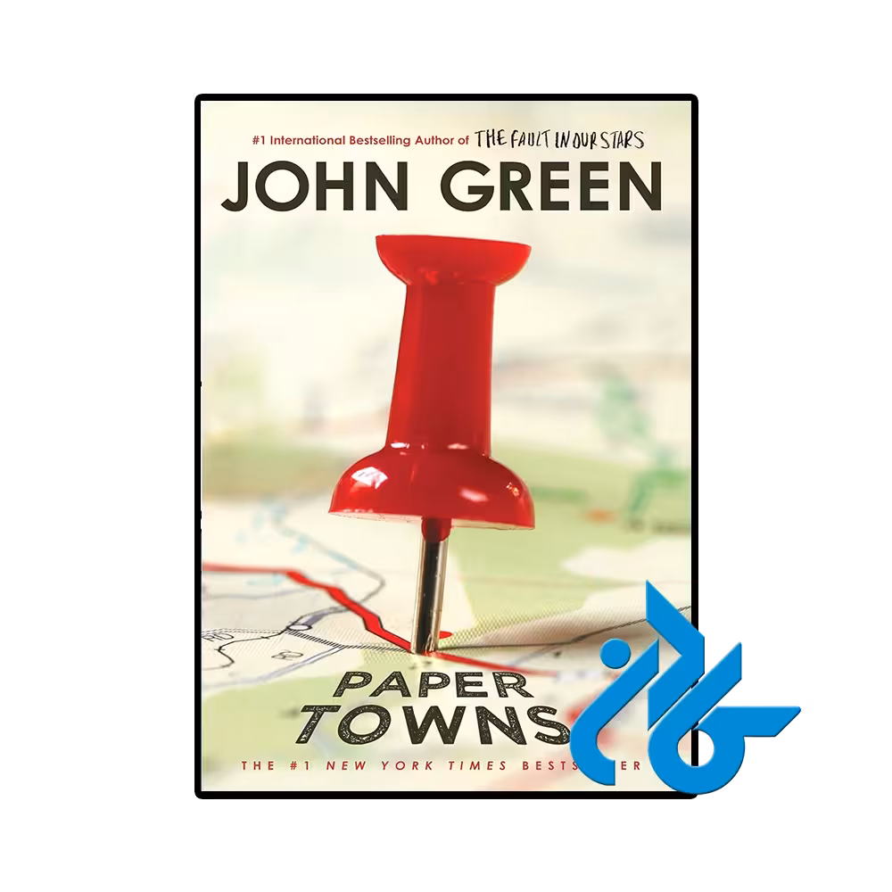 کتاب Paper Towns (رمان شهرهای کاغذی)