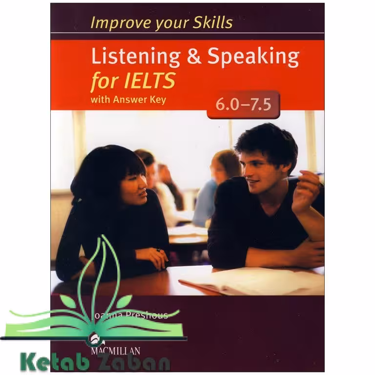 Improve Your Skills Listening and speaking for IELTS 6.0–7.5