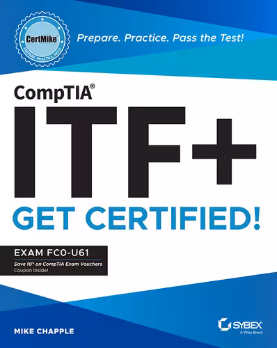 خرید و دانلود نسخه کامل کتاب CompTIA ITF  CertMike: Prepare. Practice. Pass the Test! Get Certified!: Exam FC0-U61