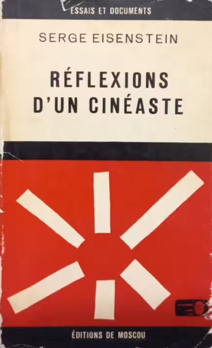 Reflexions D&#039;Un Cineaste | Serge Eisenstein