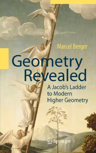 خرید و دانلود نسخه کامل کتاب Geometry Revealed: A Jacob's Ladder to Modern Higher Geometry