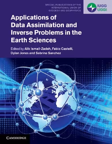 خرید و دانلود نسخه کامل کتاب Applications of Data Assimilation and Inverse Problems in the Earth Sciences