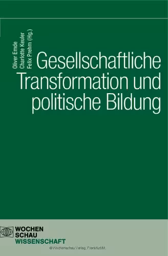 خرید و دانلود نسخه کامل کتاب Gesellschaftliche Transformation und politische Bildung
