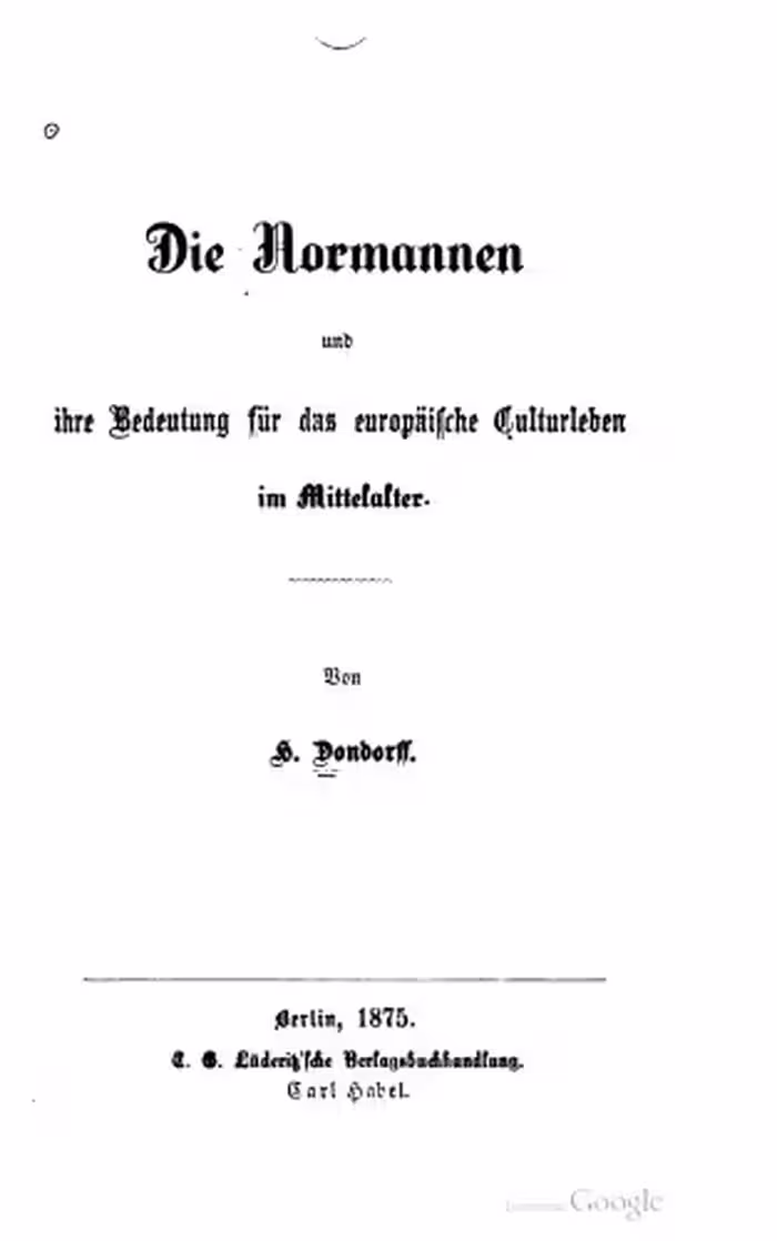 خرید و دانلود نسخه کامل کتاب Die Normannen und ihre Bedeutung für das europäische Culturleben [Kulturleben] im Mittelalter
