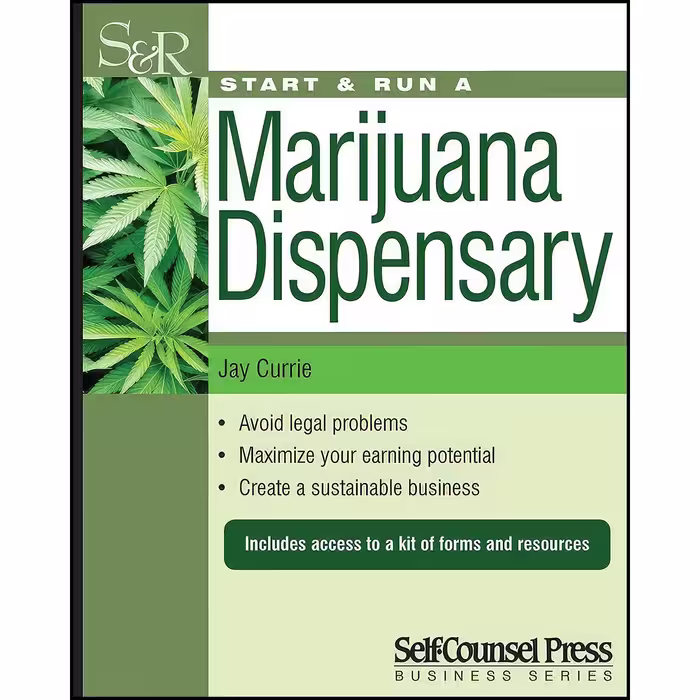 کتاب زبان اصلی Start   Run a Marijuana Dispensary or Pot Shop اثر Jay Currie
