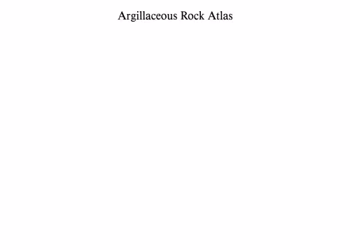 خرید و دانلود نسخه کامل کتاب Argillaceous Rock Atlas