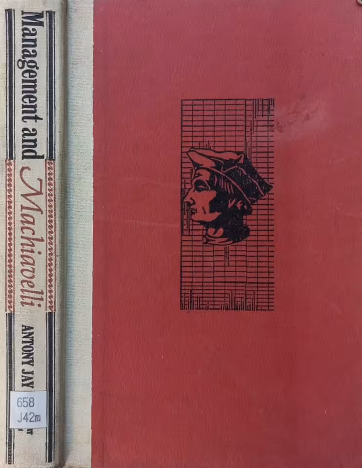 Management and Machiavelli | Antony Jay