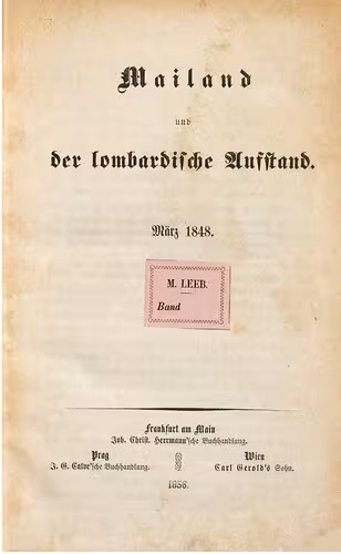 خرید و دانلود نسخه کامل کتاب Mailand und der lombardische Aufstand ; März 1848