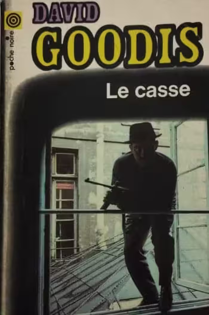 Le Casse | David Goodis