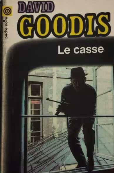 Le Casse | David Goodis