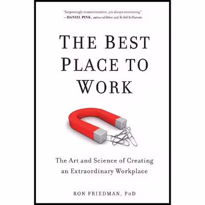 کتاب The Best Place to Work اثر Ron Friedman انتشارات TarcherPerigee