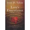 کتاب Love’s Executioner اثر Irvin D. Yalom انتشارات Basic Books