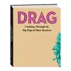 کتاب Drag  اثر Frank Decaro انتشارات Rizzoli International Publications