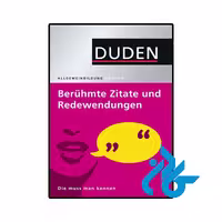 کتاب آلمانی Duden Allgemeinbildung Berühmte Zitate und Redewendungen