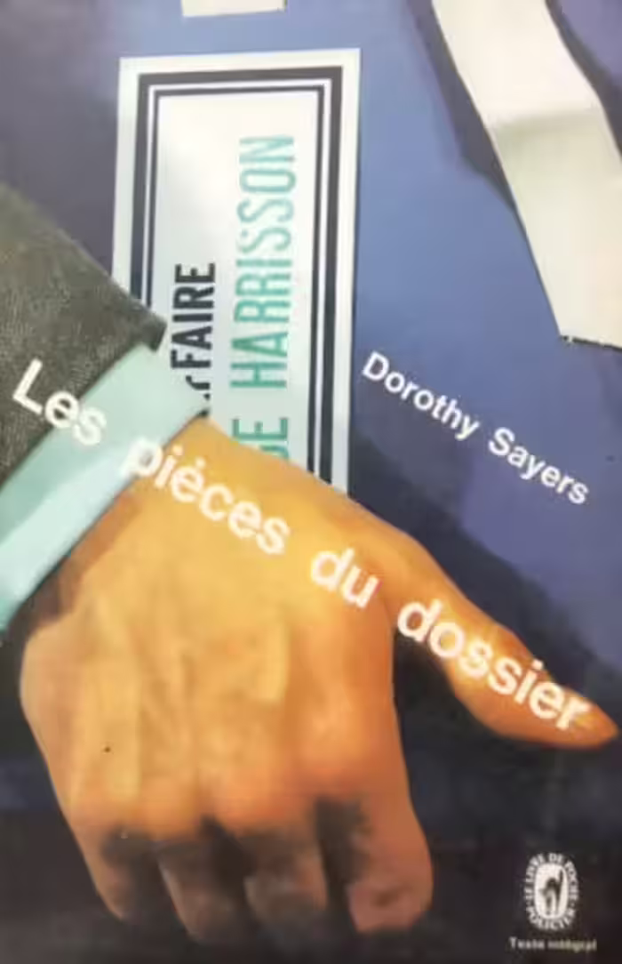 Les pièces du dossier | Dorothy L. Sayers