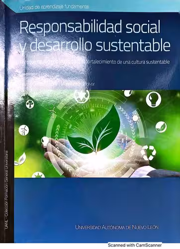 خرید و دانلود نسخه کامل کتاب Responsabilidad social y desarrollo sustentable: enfoque multidisciplinario para el fortalecimiento de una cultura sustentable