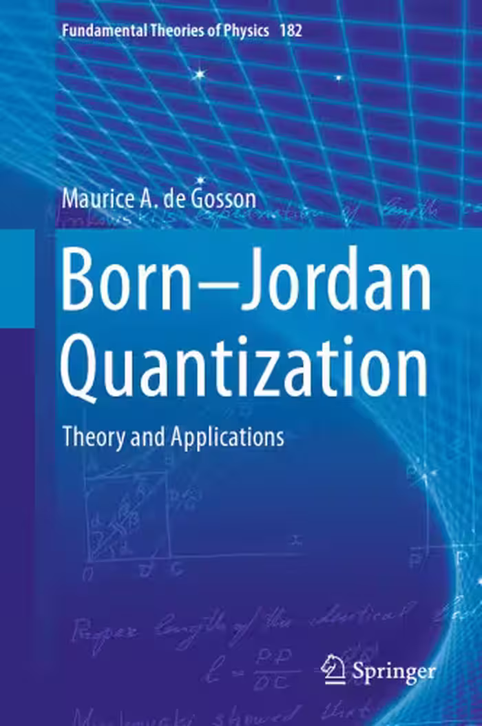 خرید و دانلود نسخه کامل کتاب Born-Jordan Quantization: Theory and Applications