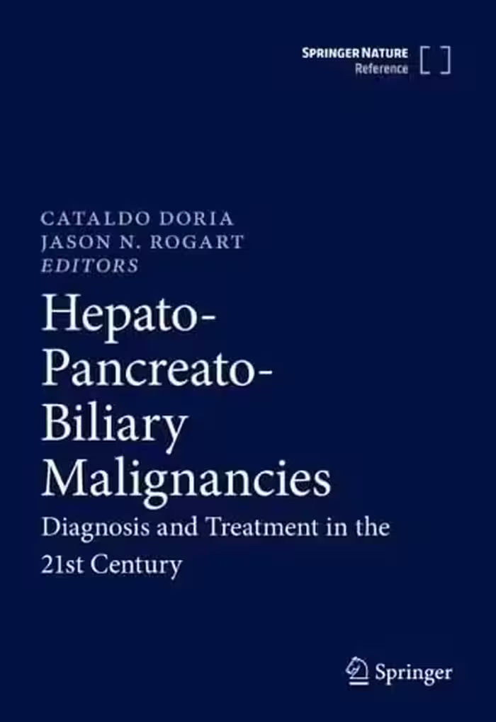 خرید و دانلود نسخه کامل کتاب Hepato-Pancreato-Biliary Malignancies: Diagnosis and Treatment in the 21st Century