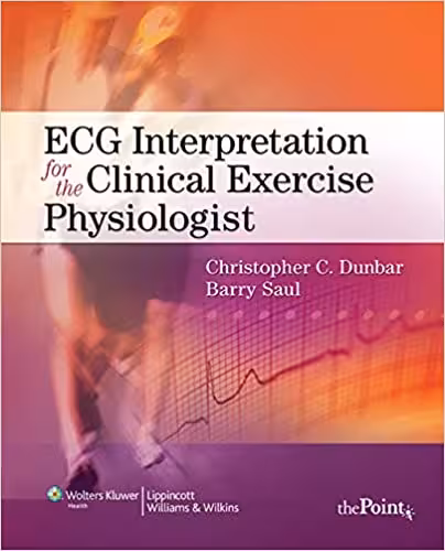 خرید و دانلود نسخه کامل کتاب ECG Interpretation for the Clinical Exercise Physiologist [2012] - Pdf