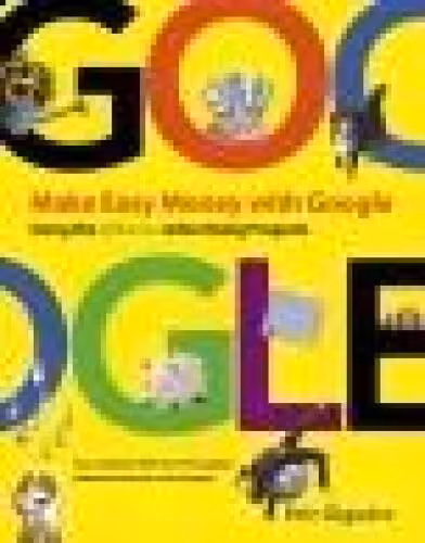 خرید و دانلود نسخه کامل کتاب Make Easy Money with Google: Using the AdSense Advertising Program