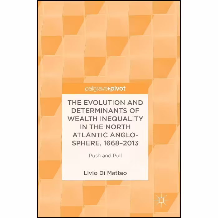کتاب زبان اصلی The Evolution and Determinants of Wealth Inequality in the North 
