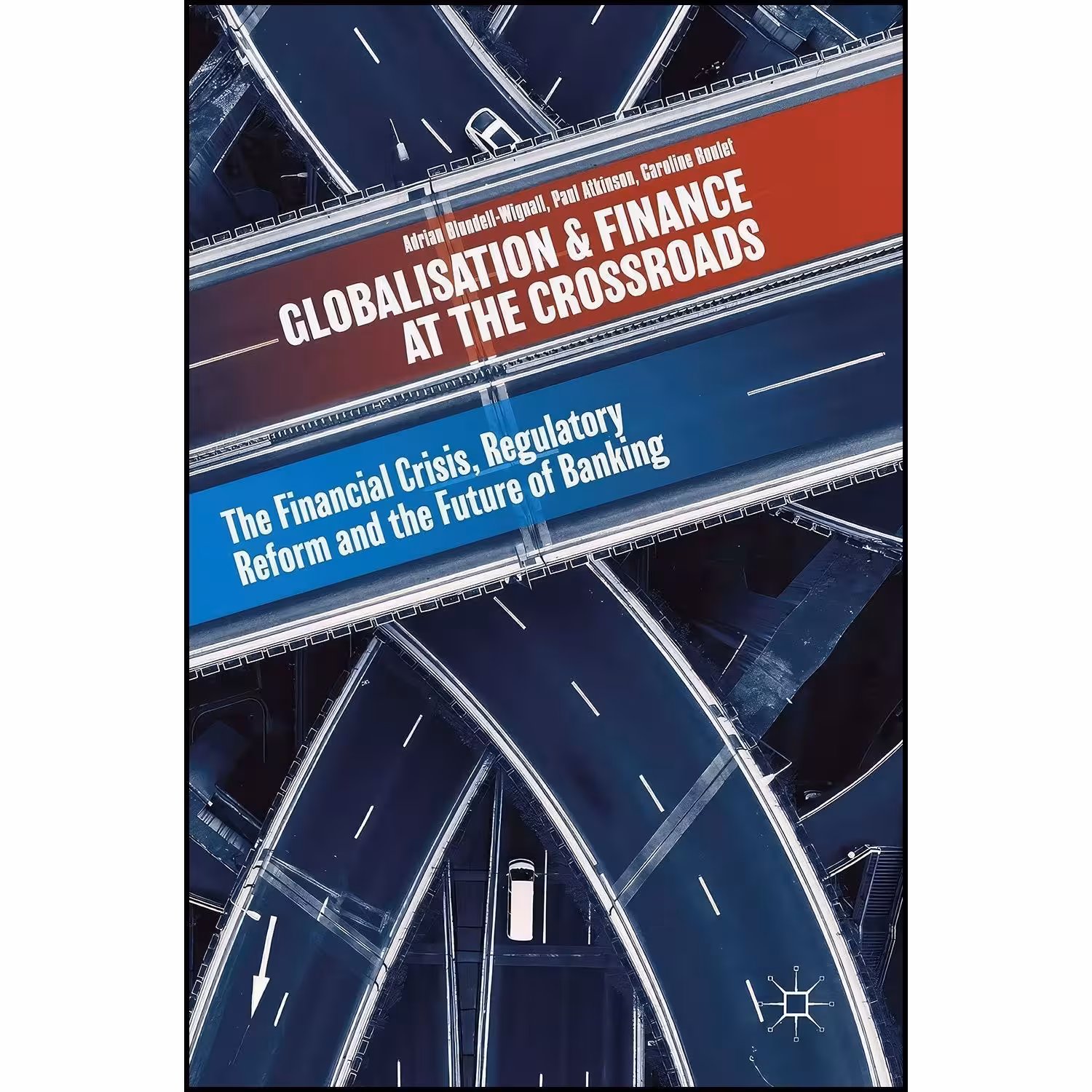 کتاب زبان اصلی Globalisation and Finance at the Crossroads